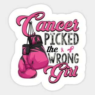 Cancer Picked The Wrong Girl Pink Ribbon Sticker